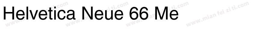 Helvetica Neue 66 Me字体转换